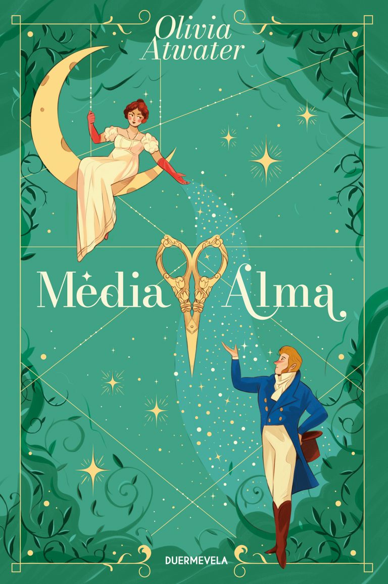 cubierta de Media alma, fondo verde con vegetación y en primer plano los dos protagonistas, Dora sobre una luna a modo de columpio en la parte superior y en la parte inferior el Sorcier Real, el vestuario es el típico de la regencia británica, la composición la acompañan numerosas estrellas doradas y una gran tijera en el centro.